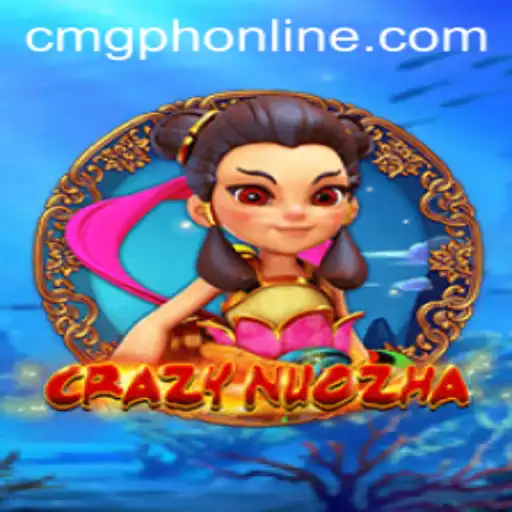 Exploring 'CrazyNuoZha': A New Era in Mobile Gaming by CMG Online